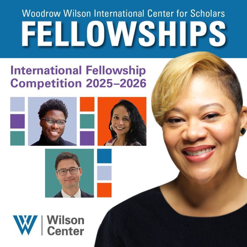 Apply For The Prestigious Wilson Center Fellowship 2025 2026 Prep FELLO 